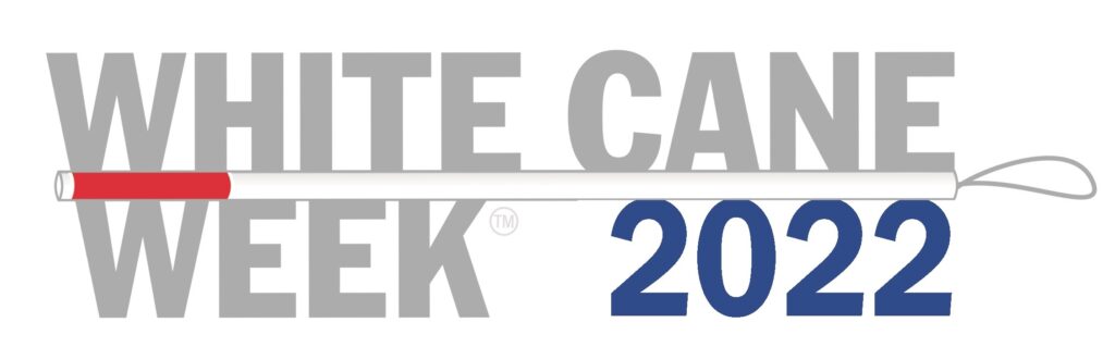 White Cane Week 2022 Logo