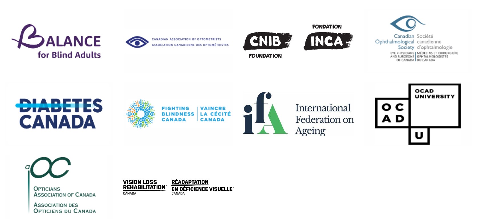 Canadian Council of the Blind Partners' Logos [Balance for Blind Adults, Canadian Association of Optometrists (CAO), CNIB, Canadian Ophthalmological Society (COS), Diabetes Canada, Fighting Blindness Canada (FBC), International Federaion on Ageing (IFA), OCAD University, Opticians Association of Canada, Vision Rehab Rehabilitation Canada]