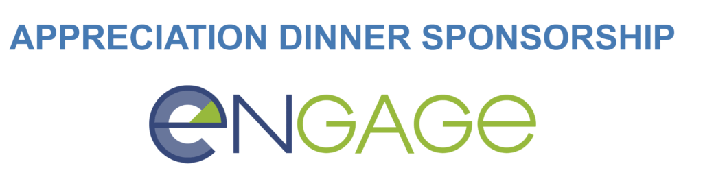 Appreciation Dinner Sponsorship by ENGAGE. The word 'ENGAGE' is stylized, with the first letter 'E' formed by a segmented circle design in blue and green